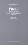 Pitesti, laboratoire concentrationnai...