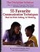 55 Favorite Communication Techniques: That Get Kids Talking and Thinking (Positive Behavior Workbook Series)