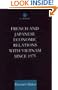 French and Japanese Economic Relations with Vietnam Since 1975 (Institute of Asian Affairs, Ha)