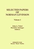Selected Papers of Norman Levinson: v. 1 (Contemporary Mathematicians)