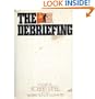 The Debriefing