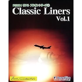 【クリックで詳細表示】FS2004 リアルアドオンシリーズ 6 Classic Liners Vol.1