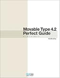Movable Type 4.2 �p�[�t�F�N�g�K�C�h