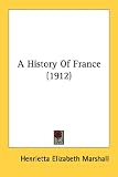 A History Of France (1912)