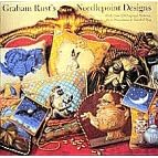 Graham Rust's Needlepoint Designs: Over 20 Original Patterns, from Pincushion to Seashell Rug
