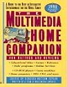 The Multimedia Home Companion