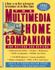 The Multimedia Home Companion