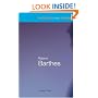 Roland Barthes (Routledge Critical Thinkers)