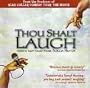Thou Shalt Laugh [CD]