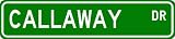 CALLAWAY Street Name Sign ~ Personalized Family Lastname Sign ~ Gameroom, Basement, Garage Sign