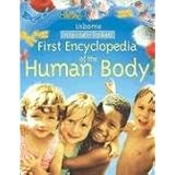 First Encyclopedia of the Human Body (First Encyclopedias)