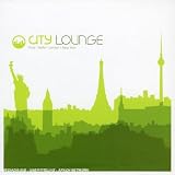 Revue Various Artists  / City Lounge: New York-London-Paris-Berlin