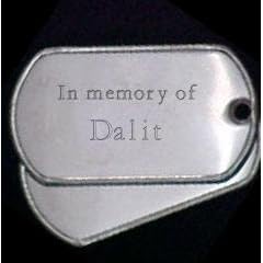 In memory of Dalit - Stainless Steel Dog Tag
