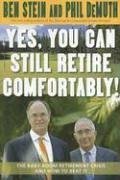 Yes, You Can Still Retire Comfortably!: The Baby-Boom Retirement Crisis and How to Beat It