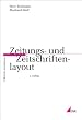 Zeitungs- und Zeitschriftenlayout (Praktischer Journalismus)