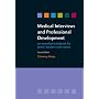 Medical Interviews and Professional Development: An Essential Handbook for the Junior Doctor