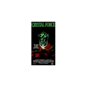 Crystal Force [VHS]