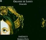 ｜Orlande de Lassus: Oracula