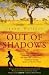 Out of Shadows