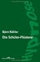 Die Sch�ler-Fl�sterer
