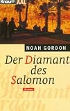 Der Diamant des Salomon - Roman. - Noah Gordon