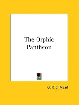 The Orphic Pantheon