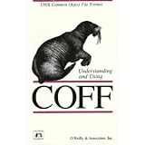 Understanding and Using Coff (Nutshell Handbooks)