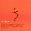 The Chicken Shed Album