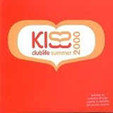 Kiss Clublife: Summer 2000