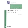 La d�ontologie de l'avocat