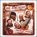 DUBLINERS - Further Along - Zortam Music