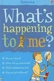 What's Happening to Me?