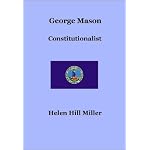George Mason, Constitutionalist book cover