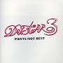 PANTS NOT BEST