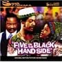 Five on the Black Hand Side
