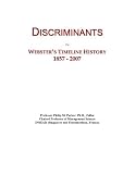 Discriminants: Webster's Timeline History, 1857 - 2007