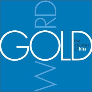 CD-Charts  Search : Word Gold: Five Decades of Hits