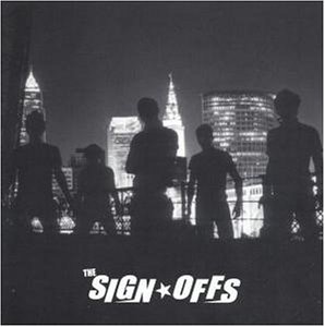 The Sign - The Sign Offs - Zortam Music