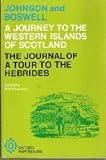 Johnson's journey to the western islands of Scotland; and, Boswell's journal of a tour to the Hebrides with Samuel Johnson, LL.D
