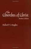 The Churches of Christ: Student Edition