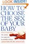How To Choose The Sex Of Your Baby