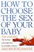 Book How To Choose The Sex Of Your Baby