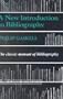 A New Introduction to Bibliography