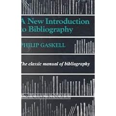 New Introduction to Bibliography: The Classic Manual of Bibliography