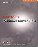 Mastering Windows Server 2003