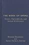 The Work of Opera: Genre, Nationhood, and Sexual Difference