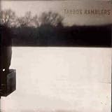 Review Tarbox Ramblers  / Tarbox Ramblers
