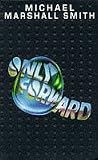 Only Forward
