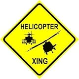 HELICOPTER CROSSING sign * street plane