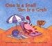 One Is a Snail, Ten Is a Crab: A Counting by Feet Book